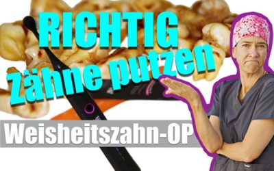 Weisheitszahn-OP. jetzt RICHTIG Zähne putzen- was musst du beachten? WAS geht und was geht NICHT?