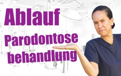 Warum Sie keine Angst vor einer Parodontitis-Behandlung haben müssen