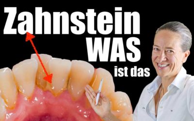 WAS IST ZAHNSTEIN UND WARUM IST ER SO SCHLIMM?
